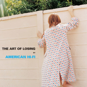 收聽American Hi-Fi的Nothing Left To Lose歌詞歌曲