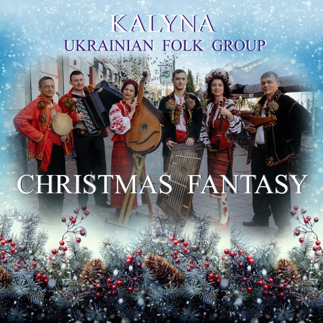 Dengarkan lagu Christmas Fantasy nyanyian KALYNA Ukrainian folk group dengan lirik