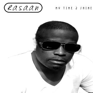 อัลบัม My Time 2 Shine ศิลปิน Rasaan