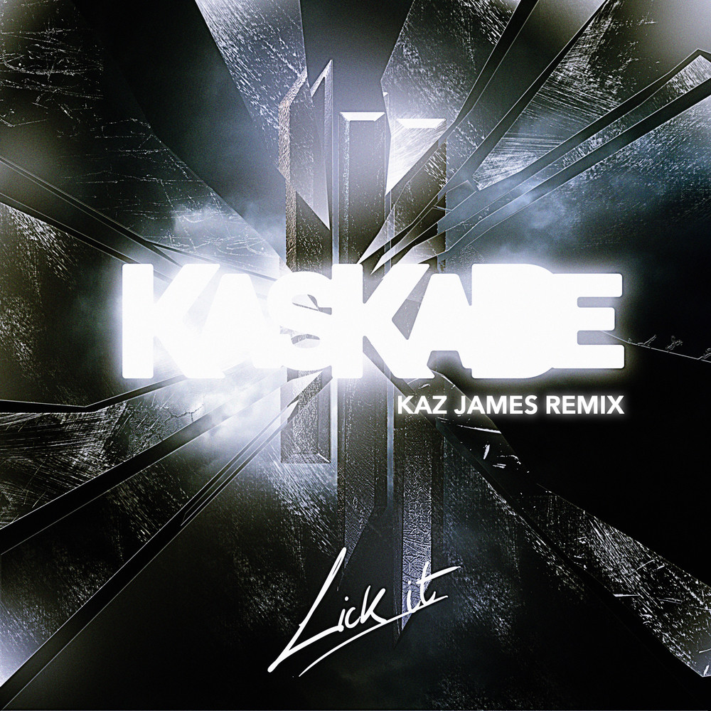 Lick It (Kaz James Remix)