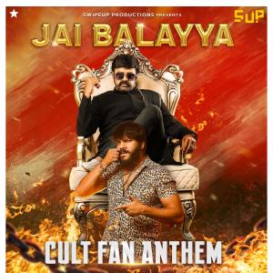 Album Jai Balayya cult fan anthem (feat. Noel Sean & Pradeep Sagar) oleh Noel Sean