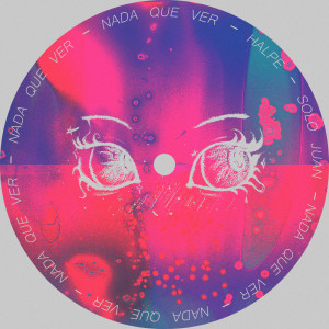 ดาวน์โหลดและฟังเพลง Nada que ver พร้อมเนื้อเพลงจาก halpe