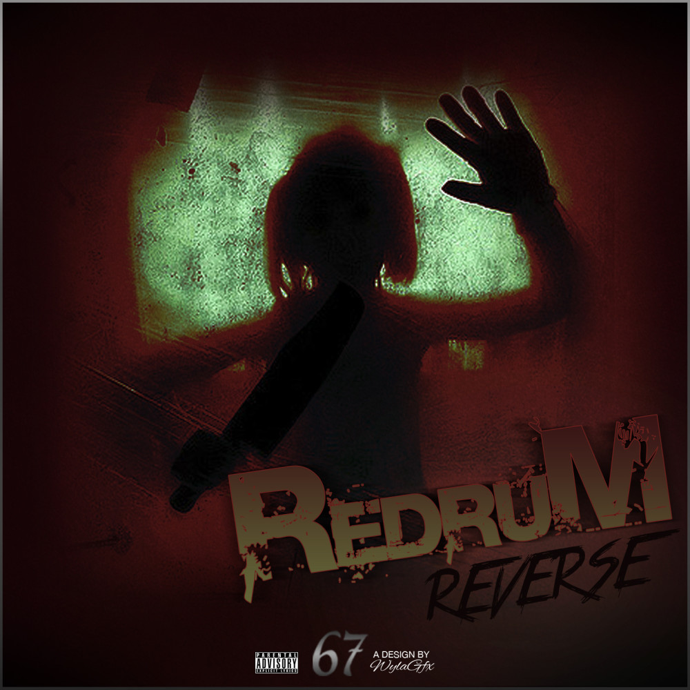 Redrum Reverse (Explicit)