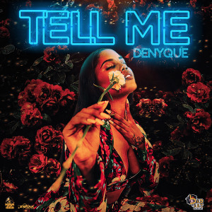 Denyque的專輯Tell Me