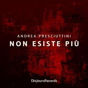 Album Non Esiste Più from 