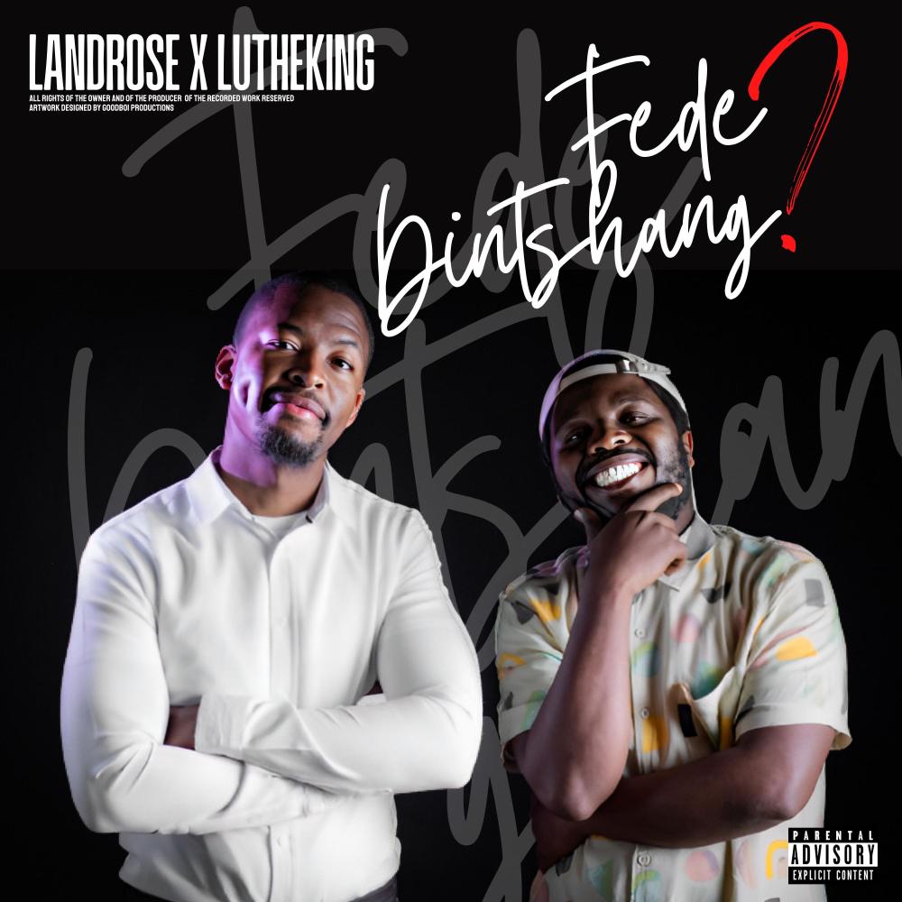 Fede Dintshang? (feat. Lutheking) (Explicit)