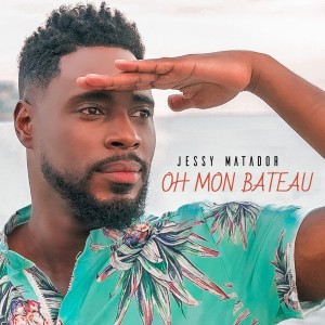 ดาวน์โหลดและฟังเพลง Oh mon bateau พร้อมเนื้อเพลงจาก Jessy Matador