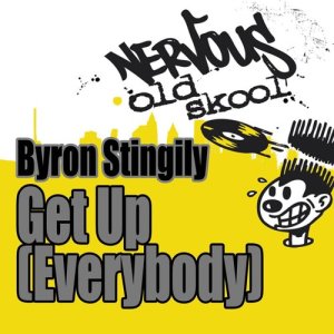 收聽Byron Stingily的Get Up (Everybody) (Peppermint Jam Allstar Mix)歌詞歌曲