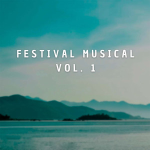 อัลบัม Festival Musical, Vol. 1 ศิลปิน Various Artists