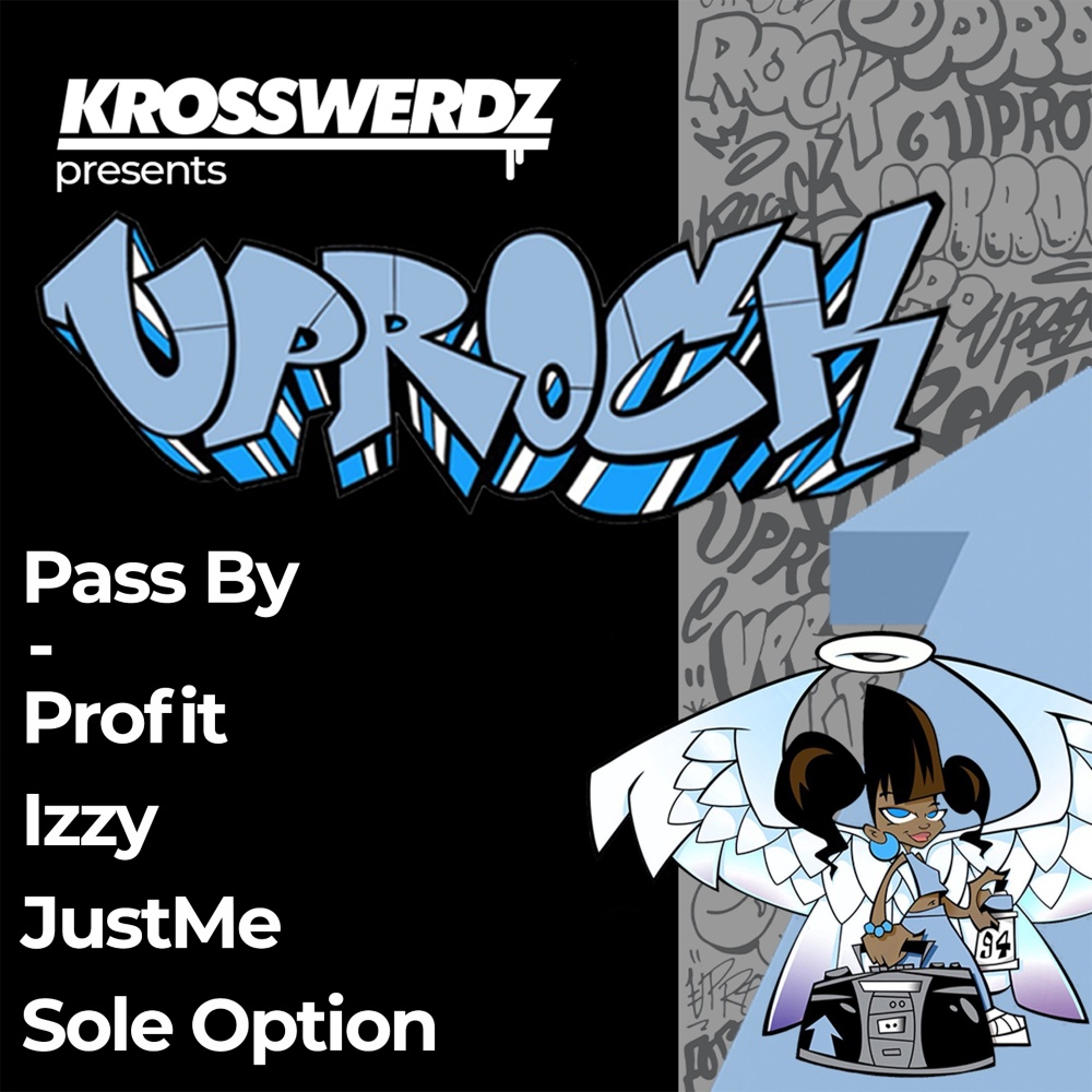 Uprock: Pass By