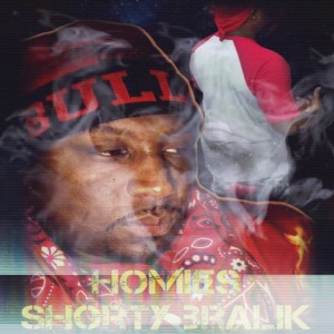 Shorty Bralik的專輯Homies (Explicit)