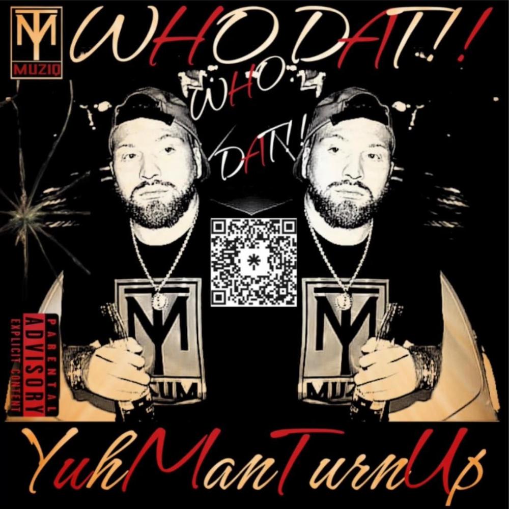 WHO DAT!! (Explicit)