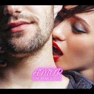 ดาวน์โหลดและฟังเพลง AMOR SEM BRINCADEIRA พร้อมเนื้อเพลงจาก Pop Art