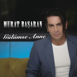 Murat Başaran的專輯Gülümse Anne