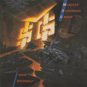 อัลบัม Save Yourself ศิลปิน MSG (McAuley Schenker Group)