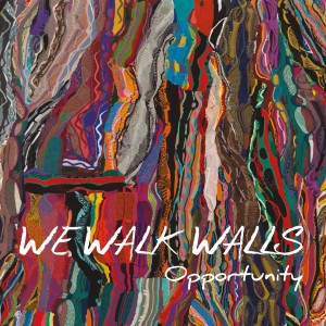 ดาวน์โหลดและฟังเพลง Opportunity พร้อมเนื้อเพลงจาก We Walk Walls