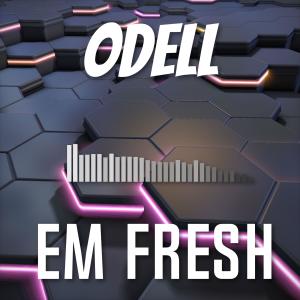 Odell dari Em Fresh