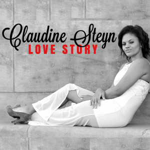 ดาวน์โหลดและฟังเพลง Love Story (Tribal House Mix) พร้อมเนื้อเพลงจาก Claudine Steyn
