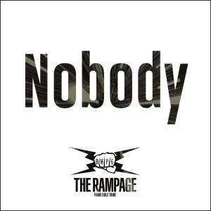 THE RAMPAGE from EXILE TRIBE的專輯Nobody