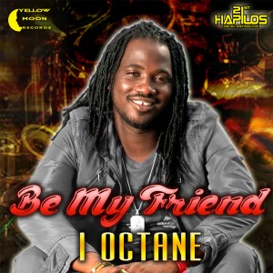 ดาวน์โหลดและฟังเพลง Be My Friend (Radio Edit) พร้อมเนื้อเพลงจาก I Octane