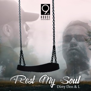 ดาวน์โหลดและฟังเพลง Rest My Soul (Explicit) พร้อมเนื้อเพลงจาก Dirty Den