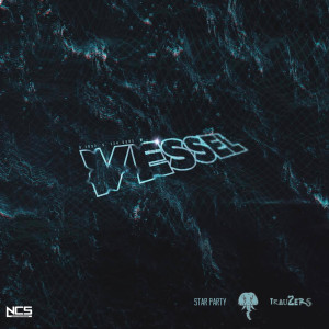 ดาวน์โหลดและฟังเพลง Vessel พร้อมเนื้อเพลงจาก Trauzers
