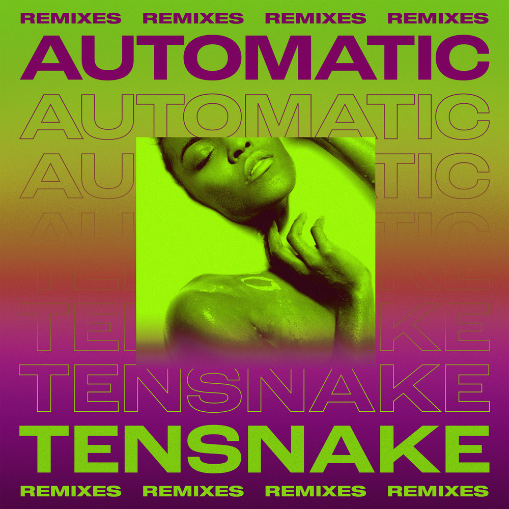 Automatic (Tensnake Dub Mix)