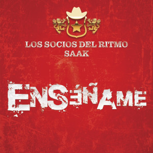 Los Socios Del Ritmo的專輯Enséñame