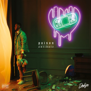 ดาวน์โหลดและฟังเพลง Amour toxic พร้อมเนื้อเพลงจาก Dadju