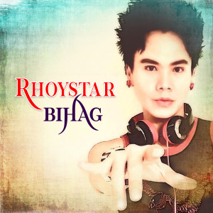 Listen to Bihag song with lyrics from Rhoystar