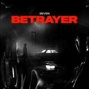 SEVEN的專輯BETRAYER