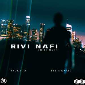 Album Do It Over (Explicit) from Rivi Nafi