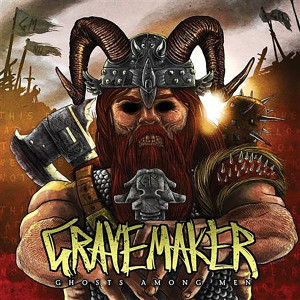 อัลบัม Ghosts Among Men ศิลปิน Gravemaker