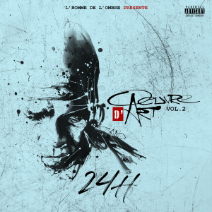 Listen to 24H (Œuvre d'art|Explicit) song with lyrics from L'Homme de L'Ombre