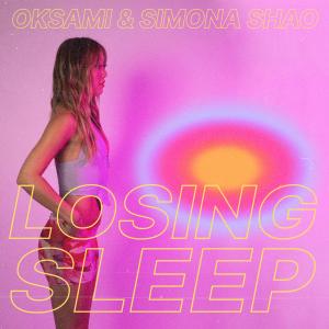 收聽Oksami的Losing Sleep歌詞歌曲