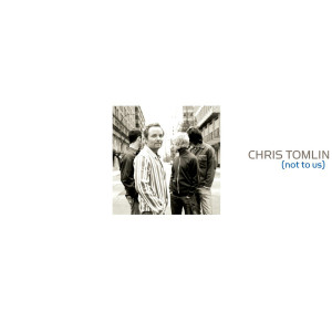 收聽Chris Tomlin的Come Let Us Worship (Not To Us Album Version)歌詞歌曲