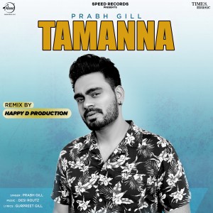 Tamanna (Remix)