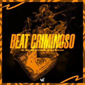 的专辑Beat Criminoso (Explicit)