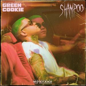 Green Cookie的專輯Shampoo (Explicit)