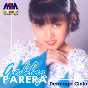 Dengarkan Dermaga Cinta lagu dari Gebby Parera dengan lirik