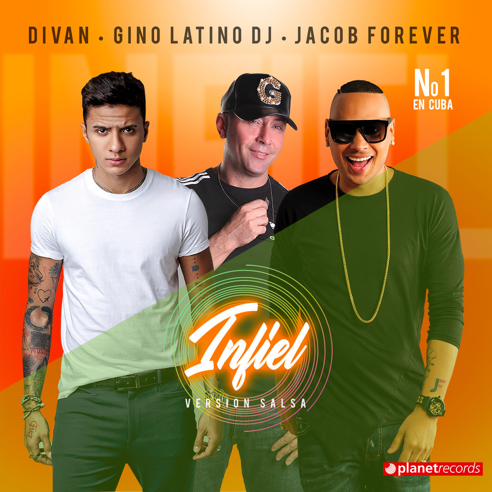 Infiel (with Jacob Forever, Gino Latino Dj) (Version Salsa)