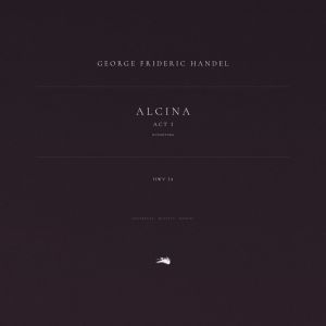 George Frideric Handel的專輯Alcina, HWV 34: Act 1: Ouverture