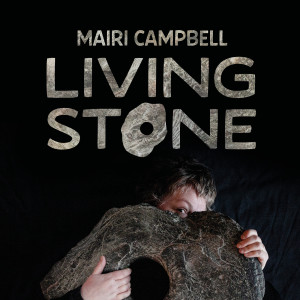 Album Living Stone oleh Mairi Campbell