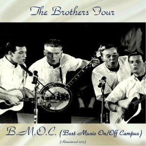 收聽The Brothers Four的Well, Well, Well (Remastered 2017)歌詞歌曲