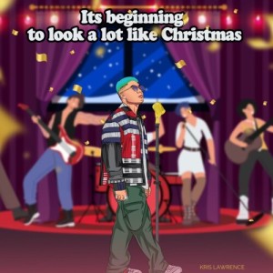 อัลบัม It's Beginning To Look A Lot Like Christmas ศิลปิน Kris Lawrence