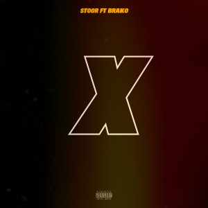 ดาวน์โหลดและฟังเพลง X (Explicit) พร้อมเนื้อเพลงจาก STOOR