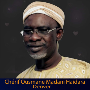 Album Denver from Chérif Ousmane Madani Haïdara