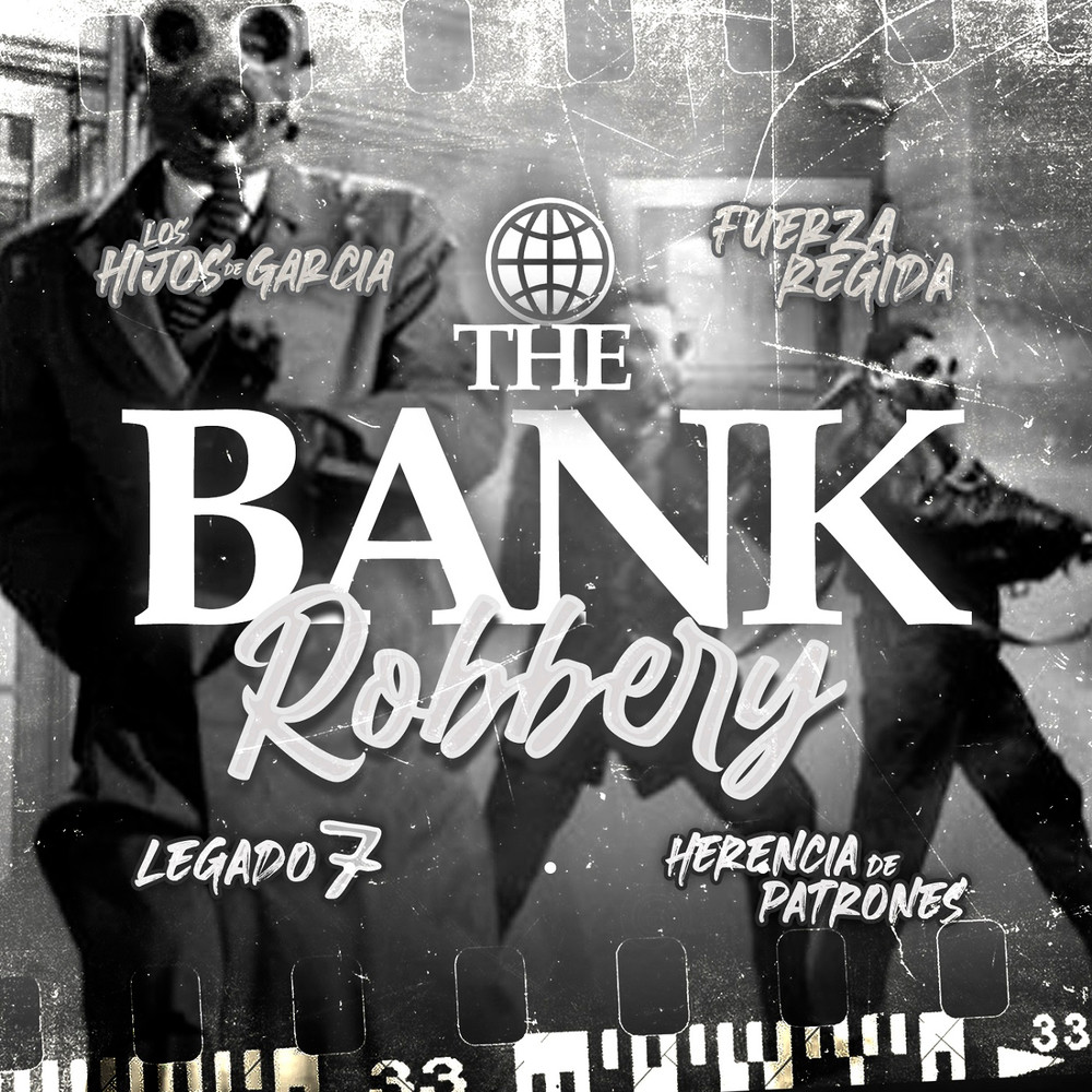 The Bank Robbery