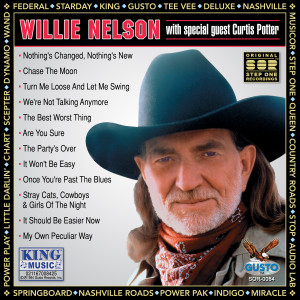 Willie Nelson的專輯Willie Nelson With Special Guest Curtis Potter (Original Step One Records Recordings)