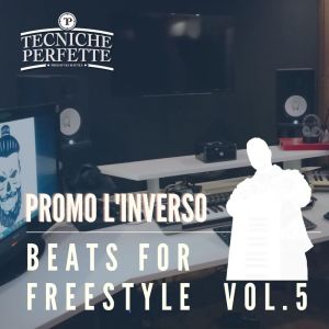 Promo L'Inverso的專輯Beats For Freestyle vol.5